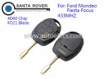 Ford Mondeo Fiesta Focus Remote Key 3 Button 4D60 Chip FO21 Blade 433Mhz