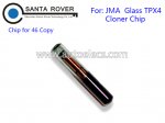 JMA Glass TPX4 Cloneble Transponder Chip for 46 Copy