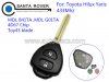 Toyota Hilux Yaris 2 Button Remote Key 433Mhz 4D67 Chip Toy43 Blade
