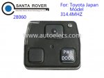 Toyota Remote 3 Button Set 28060 (Japan Model)314.4Mhz