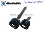 Mazda M2 M3 M5 M6 CX-7 CX-9 Transponder Key shell