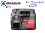 Toyota Remote 3 Button Set 48090(Japan Model) 314.4Mhz